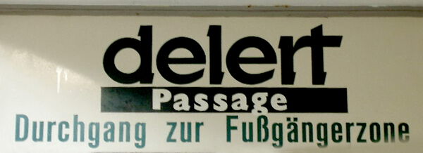 Delert_2 Schild „Delert-Passage”